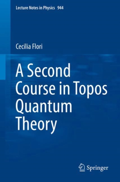 A Second Course in Topos Quantum Theory, EPUB eBook