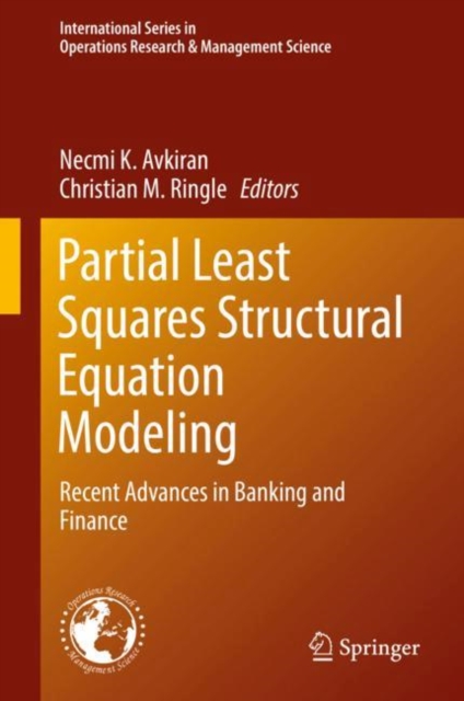 Partial Least Squares Structural Equation Modeling : Recent Advances in Banking and Finance, EPUB eBook