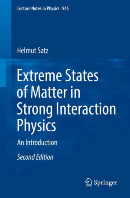 Extreme States of Matter in Strong Interaction Physics : An Introduction, EPUB eBook