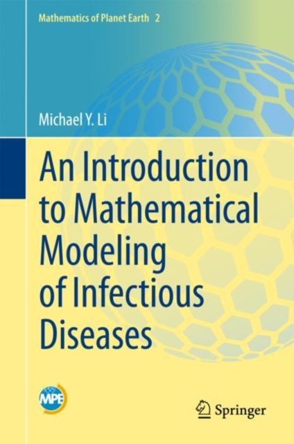 An Introduction To Mathematical Modeling Of Infectious Diseases ...