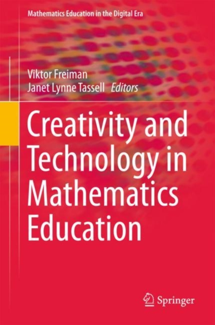 Creativity and Technology in Mathematics Education, EPUB eBook