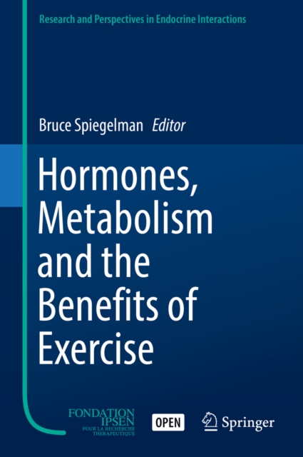 Hormones, Metabolism and the Benefits of Exercise, EPUB eBook