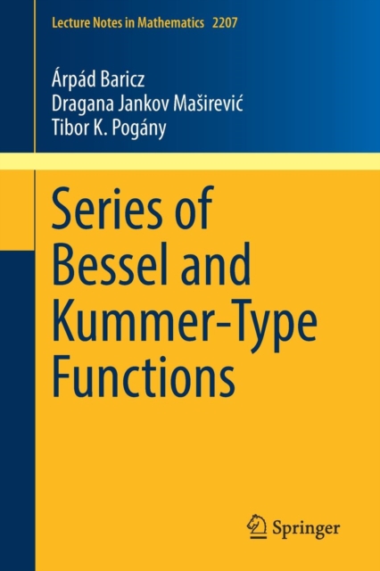Series of Bessel and Kummer-Type Functions, Paperback / softback Book