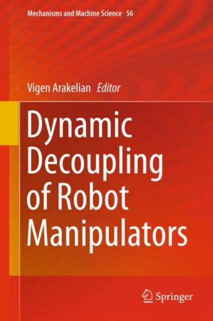 Dynamic Decoupling of Robot Manipulators, EPUB eBook