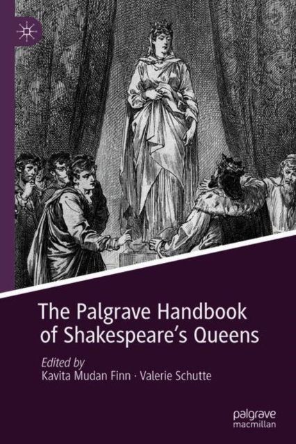 The Palgrave Handbook of Shakespeare's Queens, EPUB eBook