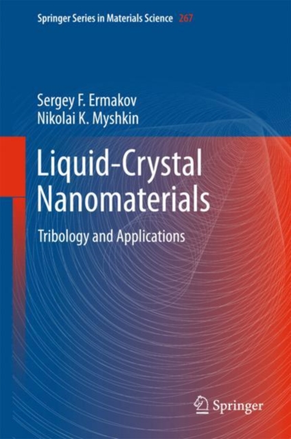 Liquid-Crystal Nanomaterials : Tribology and Applications, EPUB eBook
