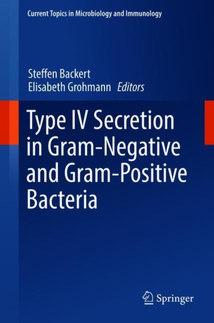 Type IV Secretion in Gram-Negative and Gram-Positive Bacteria, EPUB eBook