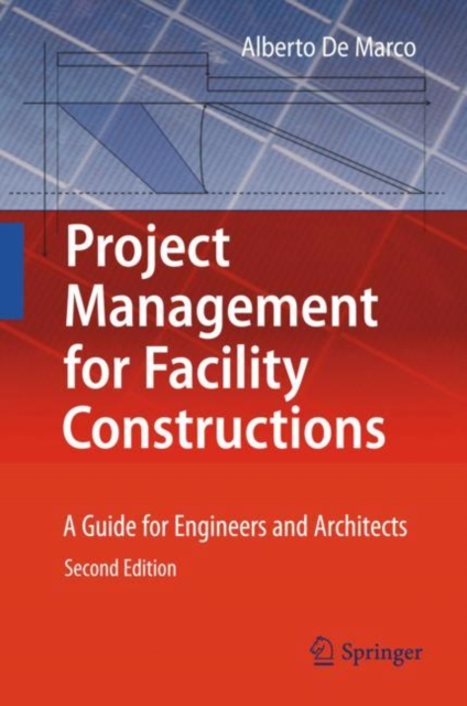 Project Management for Facility Constructions : A Guide for Engineers and Architects, EPUB eBook