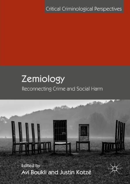 Zemiology : Reconnecting Crime and Social Harm, EPUB eBook