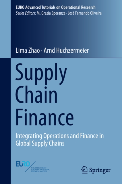 Supply Chain Finance : Integrating Operations and Finance in Global Supply Chains, EPUB eBook