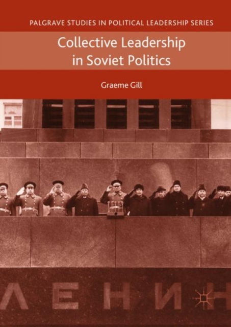 Collective Leadership in Soviet Politics, EPUB eBook