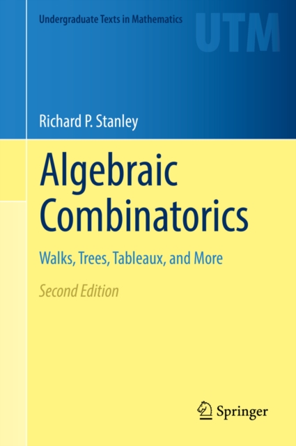 Algebraic Combinatorics : Walks, Trees, Tableaux, and More, EPUB eBook