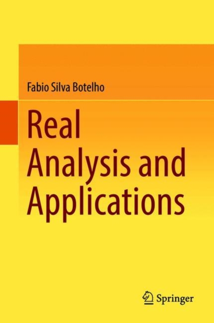 Real Analysis and Applications, Hardback Book