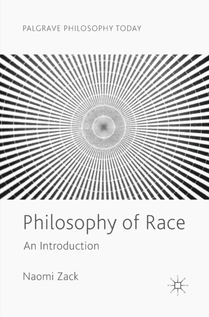 Philosophy of Race : An Introduction, EPUB eBook