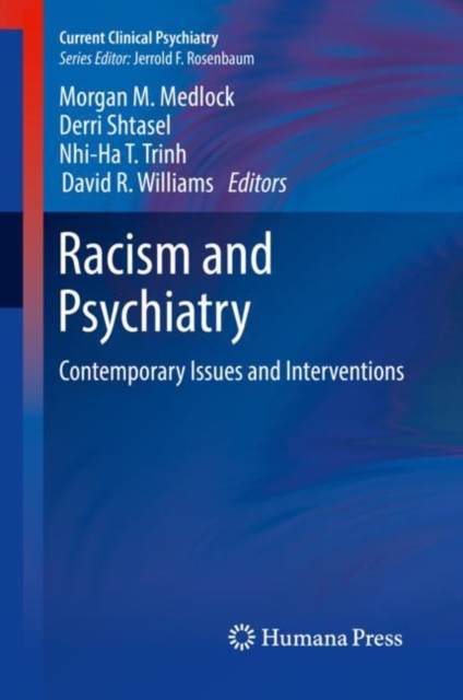 Racism and Psychiatry : Contemporary Issues and Interventions, EPUB eBook