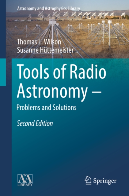 Tools of Radio Astronomy - Problems and Solutions, EPUB eBook