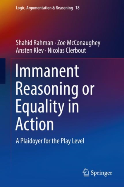 Immanent Reasoning or Equality in Action : A Plaidoyer for the Play Level, EPUB eBook