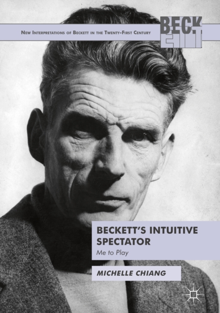 Beckett's Intuitive Spectator : Me to Play, EPUB eBook
