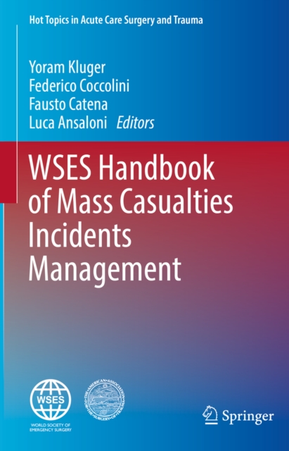 WSES Handbook of Mass Casualties Incidents Management, EPUB eBook