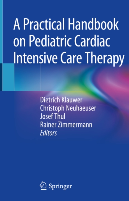 A Practical Handbook on Pediatric Cardiac Intensive Care Therapy, EPUB eBook