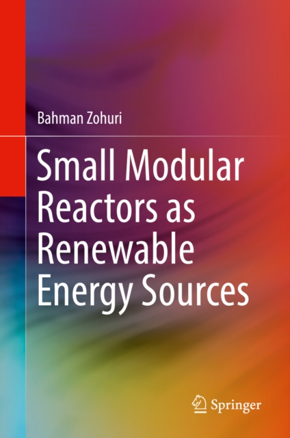 Small Modular Reactors as Renewable Energy Sources, EPUB eBook