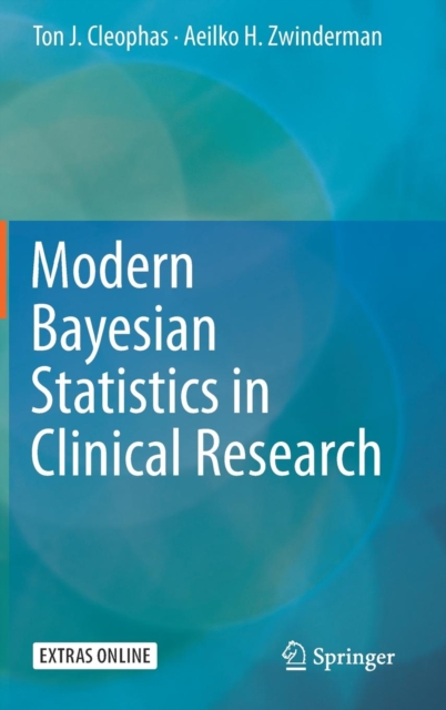 Modern Bayesian Statistics in Clinical Research, Hardback Book