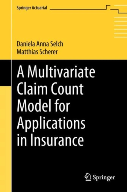 A Multivariate Claim Count Model for Applications in Insurance, EPUB eBook