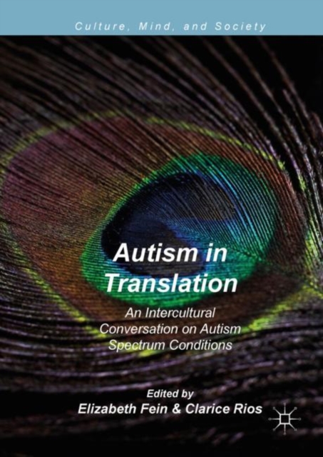 Autism in Translation : An Intercultural Conversation on Autism Spectrum Conditions, EPUB eBook