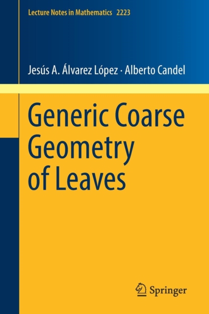 Generic Coarse Geometry of Leaves, Paperback / softback Book
