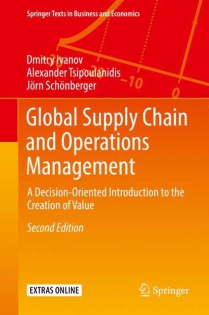 Global Supply Chain and Operations Management : A Decision-Oriented Introduction to the Creation of Value, EPUB eBook