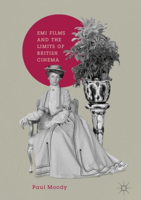 EMI Films and the Limits of British Cinema, EPUB eBook