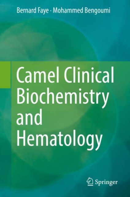 Camel Clinical Biochemistry and Hematology, EPUB eBook