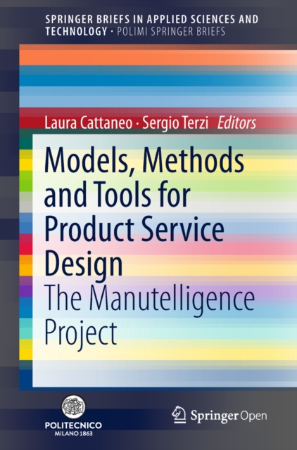 Models, Methods and Tools for Product Service Design : The Manutelligence Project, EPUB eBook