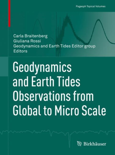 Geodynamics and Earth Tides Observations from Global to Micro Scale, PDF eBook