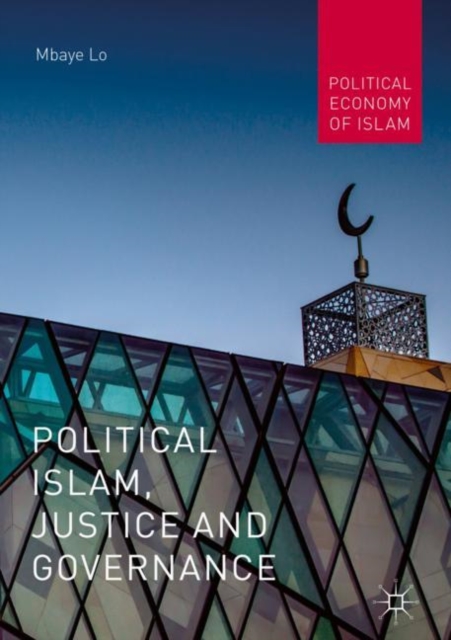 Political Islam, Justice and Governance, EPUB eBook