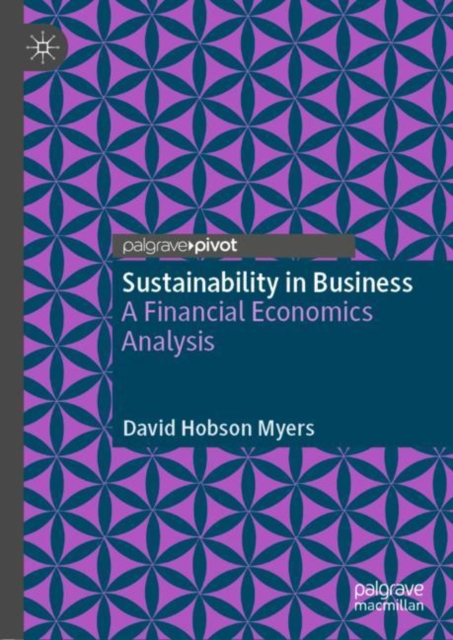 Sustainability in Business : A Financial Economics Analysis, EPUB eBook