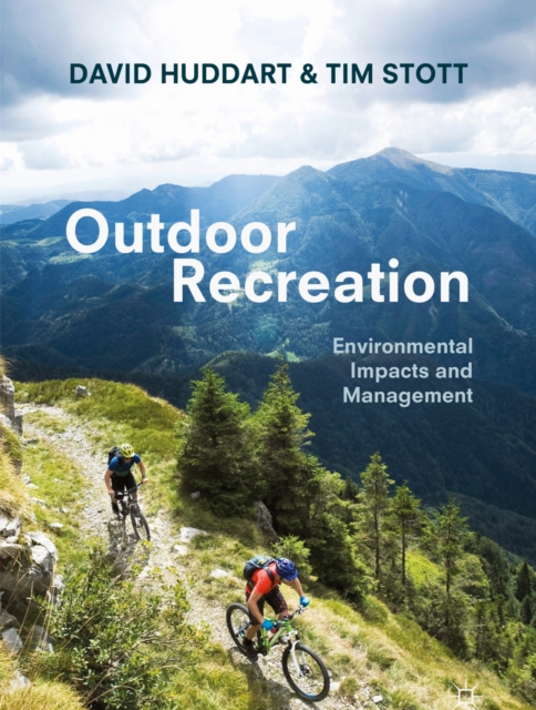 Outdoor Recreation : Environmental Impacts and Management, EPUB eBook