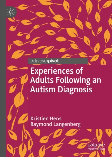 Experiences of Adults Following an Autism Diagnosis, EPUB eBook