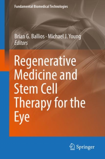 Regenerative Medicine and Stem Cell Therapy for the Eye, EPUB eBook