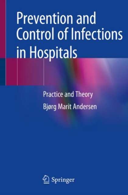 Prevention and Control of Infections in Hospitals : Practice and Theory, EPUB eBook