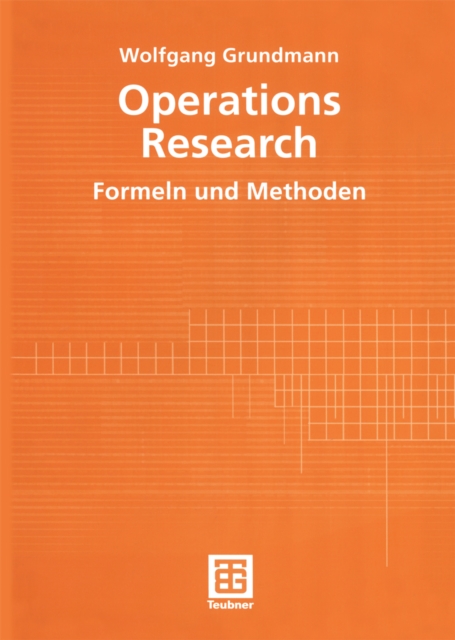 Operations Research : Formeln und Methoden, PDF eBook