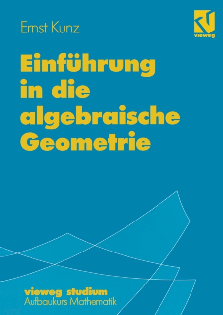 Einfuhrung in die algebraische Geometrie, PDF eBook