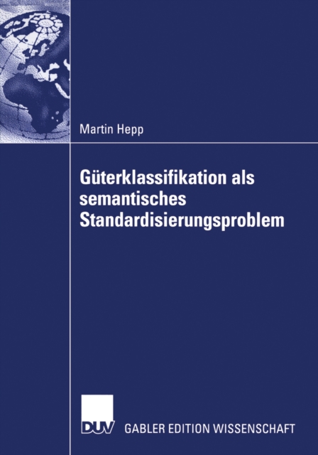 Guterklassifikation als semantisches Standardisierungsproblem, PDF eBook