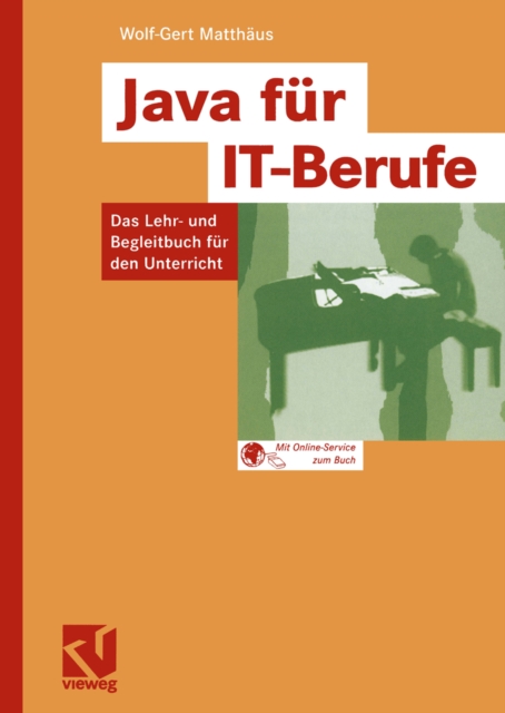 Java fur IT-Berufe : Das Lehr- und Begleitbuch fur den Unterricht, PDF eBook