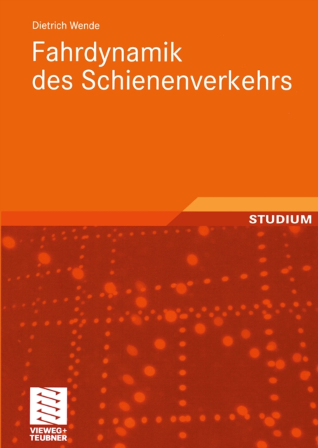 Fahrdynamik des Schienenverkehrs, PDF eBook