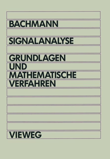 Signalanalyse : Grundlagen und mathematische Verfahren, PDF eBook