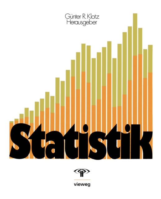 Statistik : Beschreibende Statistik, Wahrscheinlichkeitsrechnung, Anwendungen, PDF eBook