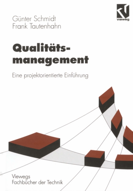Qualitatsmanagement : Eine projektorientierte Einfuhrung, PDF eBook