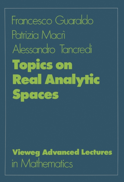 Topics on Real Analytic Spaces, PDF eBook