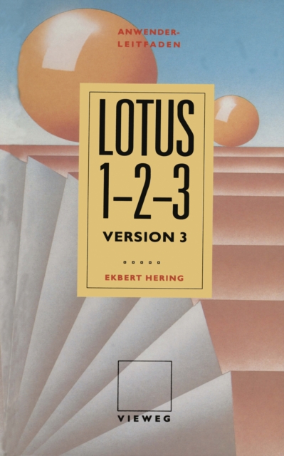 Anwender Leitfaden Lotus 1-2-3, PDF eBook
